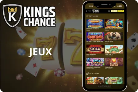 Kings Chance Jeux - Variété et Qualité