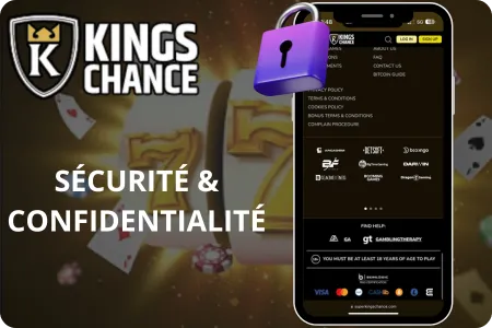 Kings Chance Sécurité & Confidentialité - Protection de Vos Données